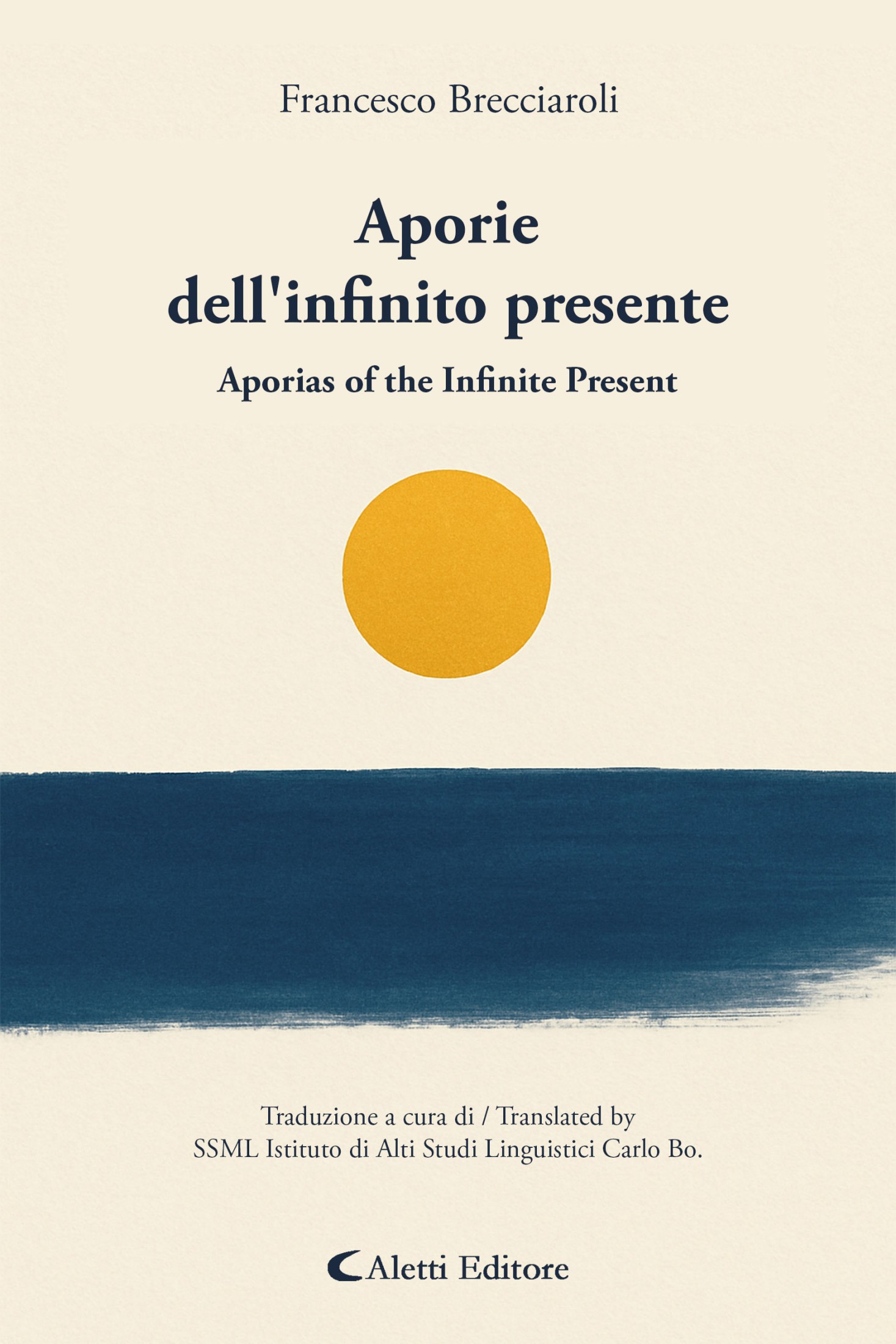Francesco Brecciaroli – Aporie dell’infinito presente. Aporias of the infinite present (2025)