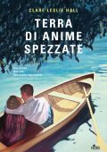 Clare Leslie Hall - Terra di anime spezzate (2025)