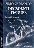 Simone Bianco - Decadenti pianure (2025)