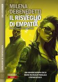 Milena Debenedetti - Il risveglio di Empatia (2025)