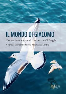 Michele De Nuccio, Francesca Gentile (a cura di) – Il mondo di Giacomo (2024)