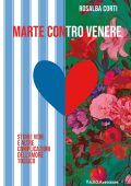 Rosalba Corti - Marte contro Venere (2025)