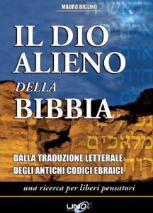 Mauro Biglino – Il dio alieno della Bibbia (2019)
