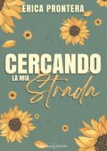Erica Prontera - Cercando la mia strada (2025)