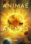 Chiara Saccuta - Per aspera ad astra Vol. 3. Animae duae, animus unus (2025)
