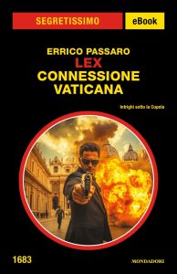 Errico Passaro – LEX. Connessione vaticana (2025)