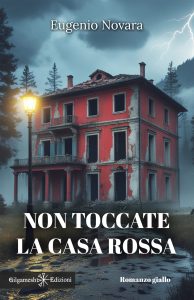 Eugenio Novara – Non toccate la casa rossa (2025)
