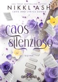 Nikki Ash - Love & Lyrics Vol. 2. Caos silenzioso (2025)