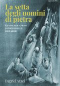 Ingrid Atzei - La setta degli uomini di pietra (2025)