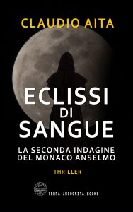 Claudio Aita – Eclissi di sangue. La seconda indagine del monaco Anselmo (2025)