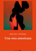 Rachel Khong - Una vera americana (2025)