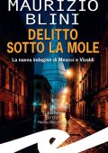 Maurizio Blini - Delitto sotto la Mole (2025)