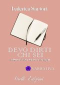 Federica Sartori - Devo dirti chi sei. Lettere di una madre a un figlio. La Petunia (2025)