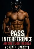 Sofia Piumatti - Pass Interference. Amore fuori regola (2025)