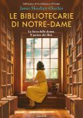 Janet Skeslien Charles - Le bibliotecarie di Notre-Dame (2025)
