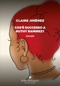 Claire Jimenez - Cos'è successo a Ruthy Ramirez (2025)
