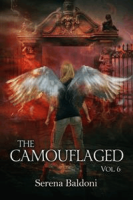 Serena Baldoni – The Camouflaged saga Vol.6 (2017) Serena Baldoni – The Camouflaged saga Vol.6 (2017)