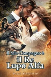 Daysi Simplicio – Il Mio Compagno è il Re Lupo Alfa (2025)