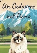 Courtney McFarlin - I Gialli Coccolosi del Gatto Razzy Vol. 1. Un Cadavere nel Parco (2025)