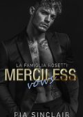 Pia Sinclair - La Famiglia Rosetti Vol. 3. Merciless Vows (2025)