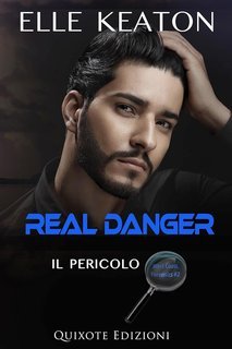 Elle Keaton – West Coast Forensics Serie Vol. 2. Real Danger. Il Pericolo (2025)