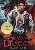 Serena Simpson - Dragon mate's Vol. 3. Skye's Dragon. Anime Legate (2025)
