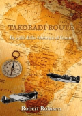 Robert Robison - Takoradi Route (2019)