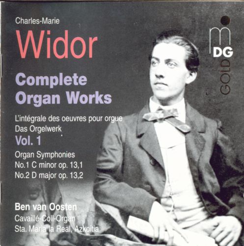 Charles-Marie Widor – Complete Organ Works – Ben van Oosten (1992-1998) 7 CD, APE lossless
