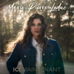 img Marie-Pierre Leduc - Ici maintenant (2025) MP3, 320
