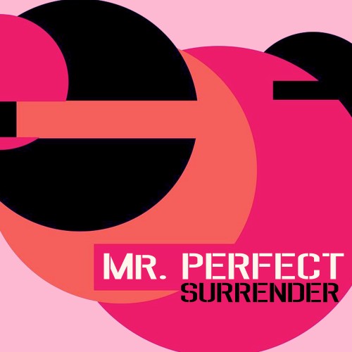 Mr. Perfect – Surrender (Single) (1995/2025), FLAC