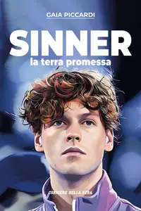 Corriere Guide e Libri. Gaia Piccardi – Sinner – 8 Maggio 2025 [True PDF]