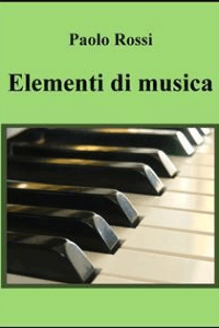 Paolo Rossi – Elementi di musica (2016)
