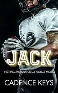 Cadence Keys – Football americano dei Los Angeles Wolves Vol. 1. Jack (2025)