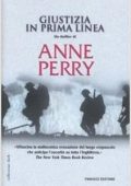 Anne Perry - Giustizia in prima linea (2005)