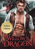 Serena Simpson - Dragon mate's Vol. 4. Willow's Dragon. Anime Legate (2025)