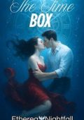 Etherea Nightfall - The Time Box (2025)