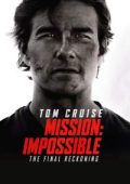 img Mission: Impossible – The Final Reckoning (2025) Streaming + Download