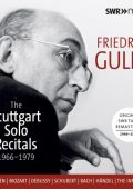 Friedrich Gulda - The Stuttgart Solo Recitals 1966-1979: Beethoven · Mozart · Debussy · Schubert · Bach · Handel (Friedrich Gulda) [7 CDs] (2019) FLAC