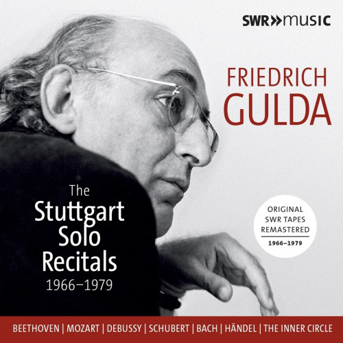 Friedrich Gulda – The Stuttgart Solo Recitals 1966-1979: Beethoven · Mozart · Debussy · Schubert · Bach · Handel (Friedrich Gulda) [7 CDs] (2019) FLAC