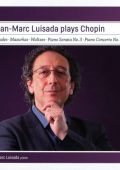 Jean-Marc Luisada plays Chopin: Ballades; Mazurkas; Waltzes; Piano Sonata No.3; Piano Concerto No.1 [7 CD's] (2021) FLAC