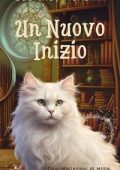 Courtney McFarlin - I Casi Misteriosi di Millie, la Gatta dei Miracoli. Un Nuovo Inizio (2025)