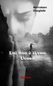 Salvatore Gargiulo – Lui non è il suo uomo (2025)