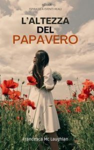 Francesca Mc Laughlan – L’altezza del papavero (2025)