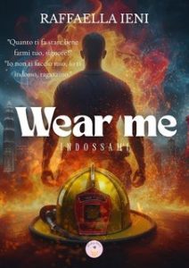 Raffaella Ieni – Wear me. Indossami (2025)