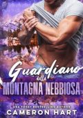 Cameron Hart - Guardiano della Montagna Nebbiosa (2025)