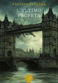 Luciano Lavarra - L'ultimo profeta (2025)