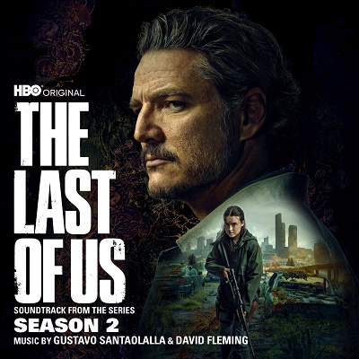 Gustavo Santaolalla & David Fleming – The Last of Us: Season 2 (Soundtrack from the HBO Original Series) (2025) .mp3 – 320 kbps