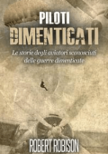 Robert Robison - Piloti Dimenticati (2016)