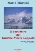 Mario Martini - Il sequestro del Giudice Nicola Coppola (2019)