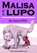 Anna Nihil - Malisa e il lupo (2019)